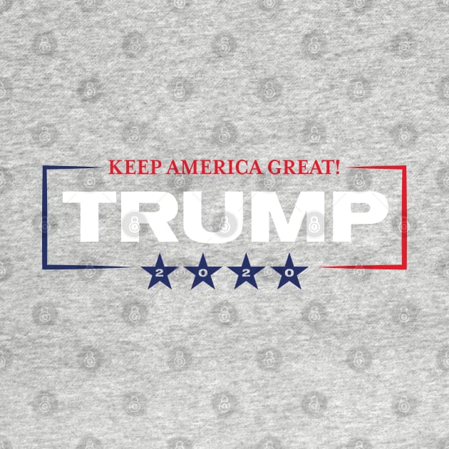 Trump 2020 Keep America Great! Red White Blue by Sanford Studio